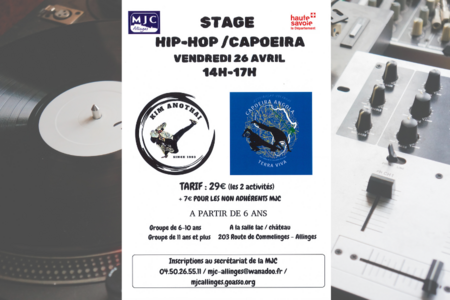 STAGE HIP-HOP / CAPOEIRA LE VENDREDI 26 AVRIL 14H-17H